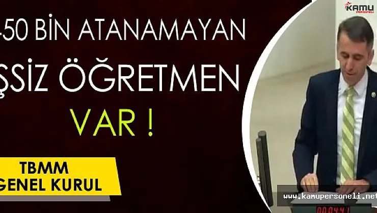 450 Bin Atanamayan İşsiz Öğretmen Var !