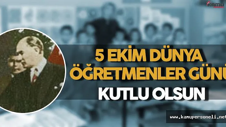 5 Ekim Dünya Öğretmenler Günü