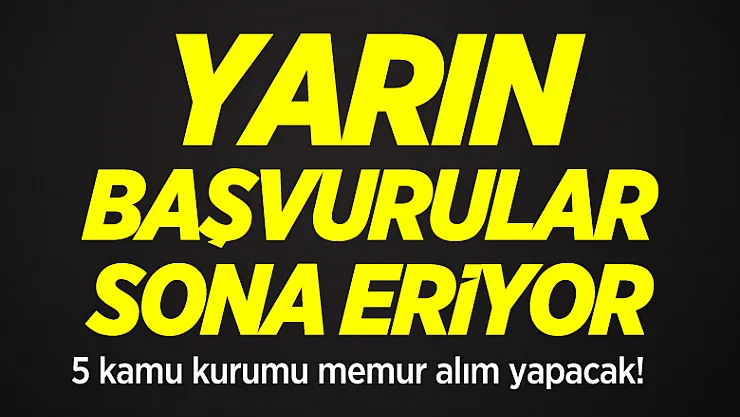 5 kamu kurumu düz memur alım yapacak! 12 Şubat tarihinde başvurular sona eriyor