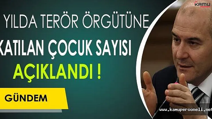 5 Yılda Terör Örgütüne Katılan Çocuk Sayısı Açıklandı !