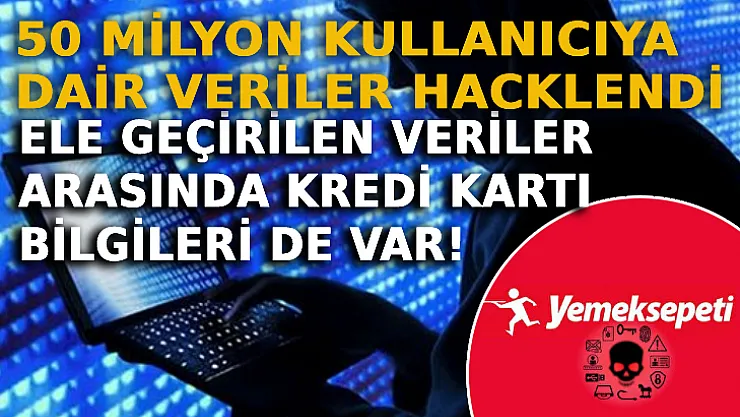 50 Milyon Kullanıcıya Dair Veriler Hacklendi: Ele Geçirilen Veriler Arasında Kredi Kartı Bilgileri De Var!