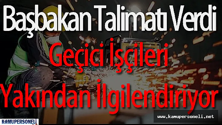 6 Ay İstihdam Edilen Geçici İşçiler Daha Uzun Süre Çalışabilecek