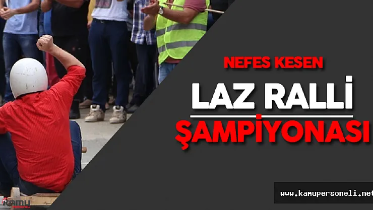 6. Geleneksel Laz Ralli Şampiyonası'ndan Eğlenceli Kareler