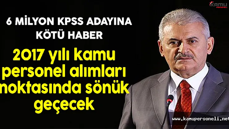 6 Milyon KPSS Adayına Kötü Haber: 2017 yılı kamu personel alımları noktasında sönük geçecek
