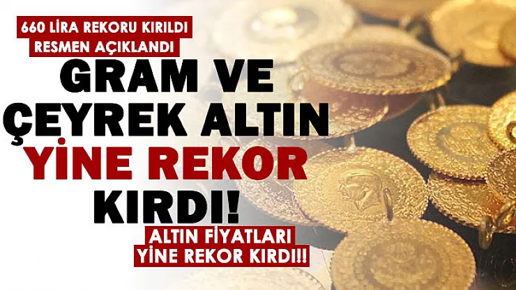 660 lira rekorunu kıran altın yeniden tarihi rekor kırdı! Çeyrek altın ve gram altın fiyatları herkesi şoke etti: İşte 22 Kasım Gram, Çeyrek, Yarım ve Cumhuriyet Altın Fiyatları…