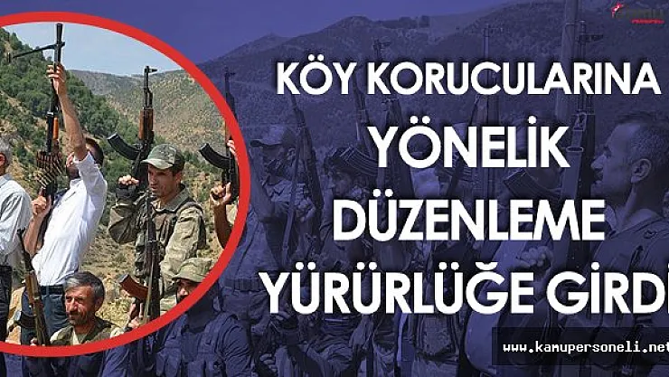 678 Sayılı KHK'da Köy Korucularını İlgilendiren Düzenleme
