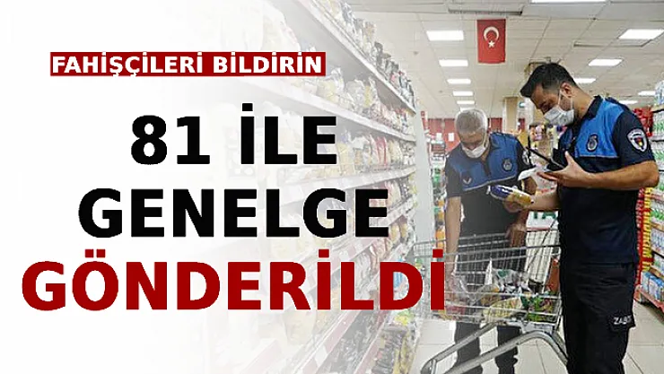 81 İle Genelge Gönderildi: Fahişçileri Bildirin