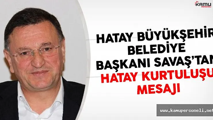 9 Ocak 1922 Hatay'ın Düşman İşgalinden Kurtuluşu