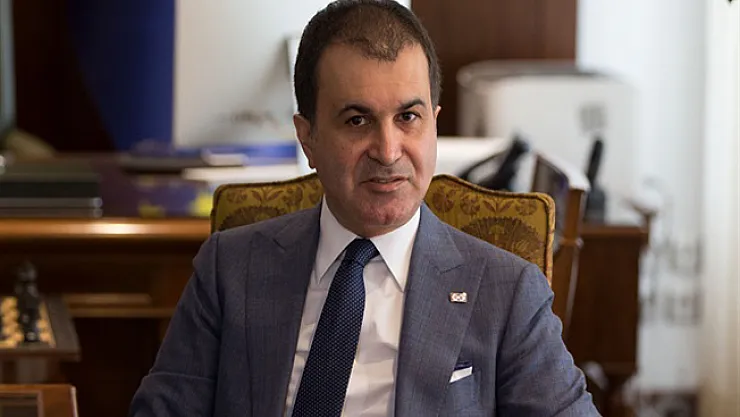 AB Bakanı Çelik'ten AKPM'ye Sert Tepki!