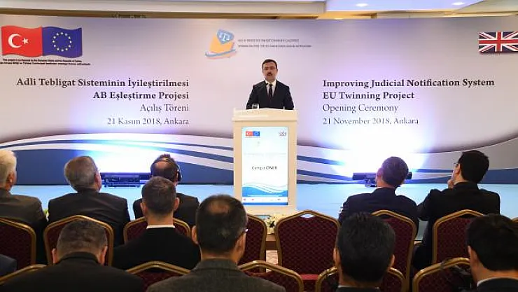 AB İLE YÜRÜTÜLEN ADLİ TEBLİGAT SİSTEMİNİN İYİLEŞTİRİLMESİ PROJESİ BAŞLADI