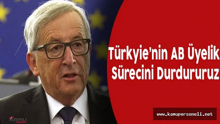 &quotAB Üyelik Sürecini Durdururuz"