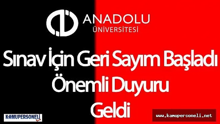 Açık Öğretim Fakültesi Sınavı İçin Geri Sayım Başladı  (AÖF Önemli Duyuru 3 Şehirde Sınavlar Ertelendi)
