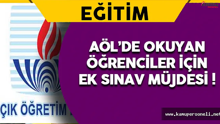 Açıköğretim Lisesi'nde Okuyan Öğrenciler İçin Ek Sınav Müjdesi