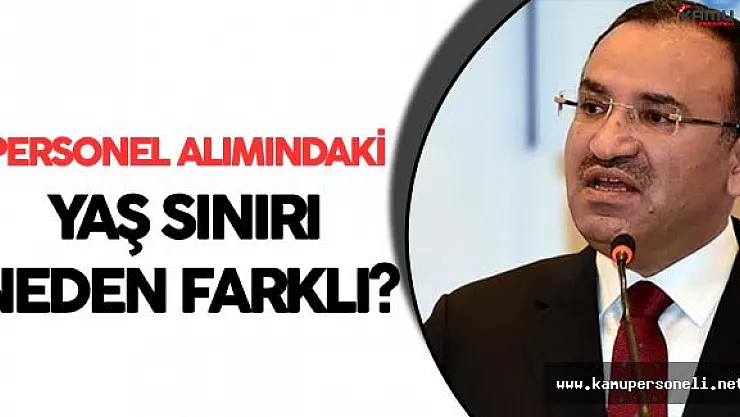 Adalet Bakanlığı Personel Alımlarındaki Yaş Sınırı Neden Farklıdır?