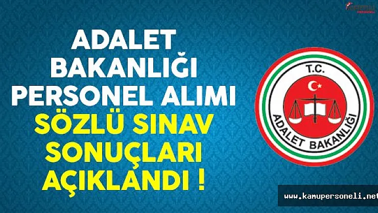 Adalet Bakanlığı'ndan personel alımı sonucu atanmaya hak  kazananlar için duyuru