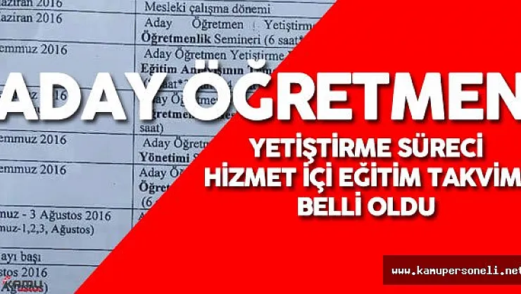 Aday Öğretmen Yetiştirme Süreci Hizmetiçi Eğitim Takvimi Belli Oldu