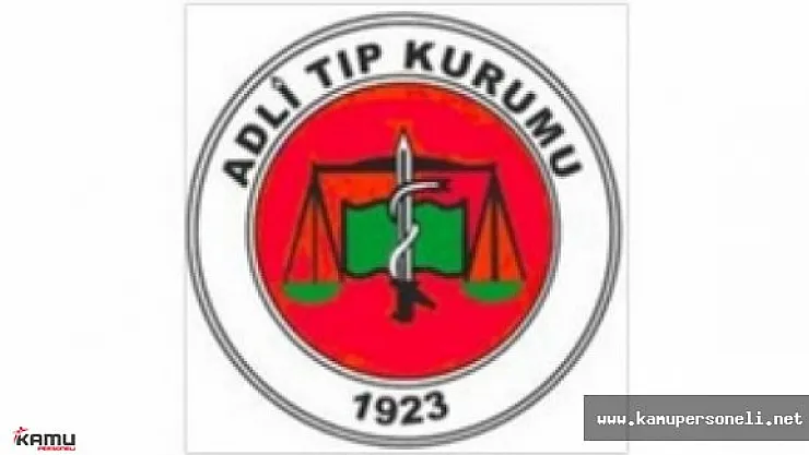 Adli Tıp Kurumu Personel Alımı İçin Başvurular Sona Eriyor ( Sözlü Sınav Ne Zaman Yapılacak? )