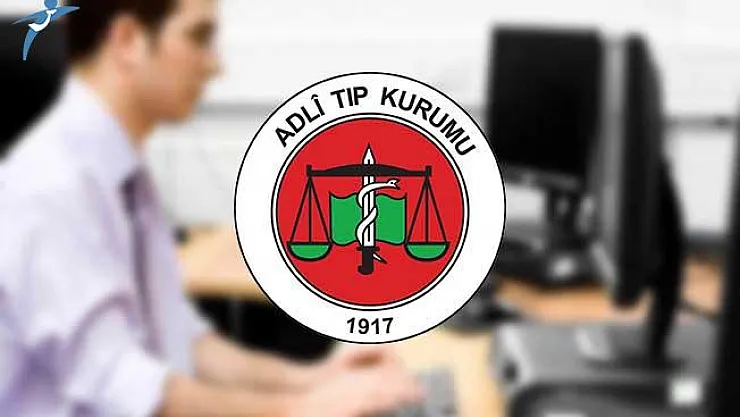 Adli Tıp Kurumu'ndan 200 Personel Alımı Mülakatlarına İlişkin Duyuru