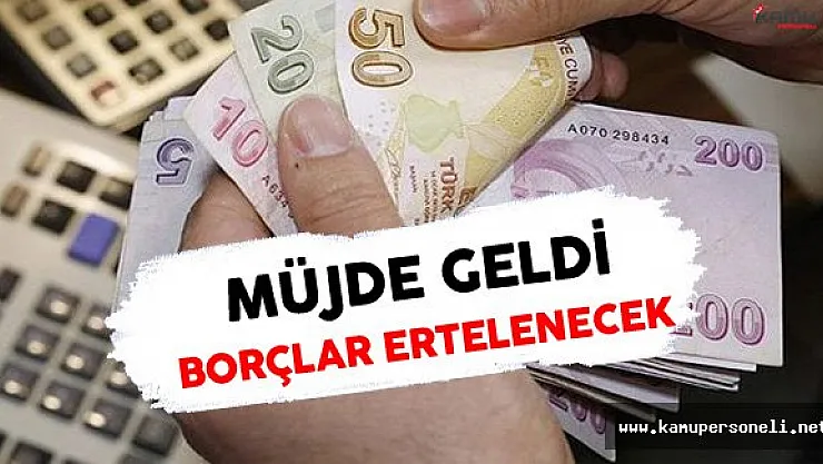Afet Mağdurlarının Kredi Borçları Erteleniyor