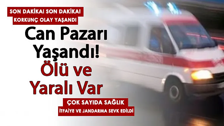 Afyon'da can pazarı: Korkunç olay! Ölü ve yaralı var