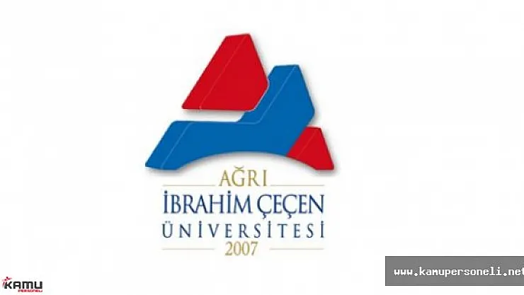 Ağrı İbrahim Çeçen Üniversitesi Akademik Personel Alımı İlanı