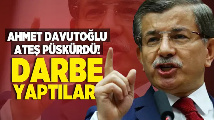 Ahmet Davutoğlu Şehir Üniversitesi kararı sonrasında ateş püskürdü! Darbe yaptılar!