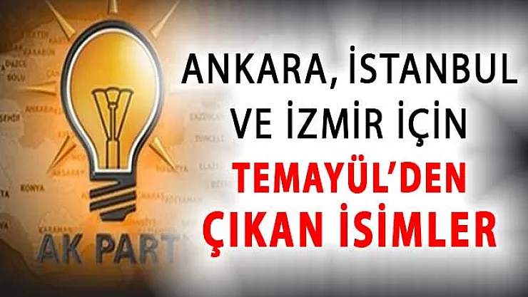 AK Parti Temayül Yoklamasının Sonuçları Belli Oldu ! İşte Ankara İstanbul ve İzmir İçin Çıkan İsimler