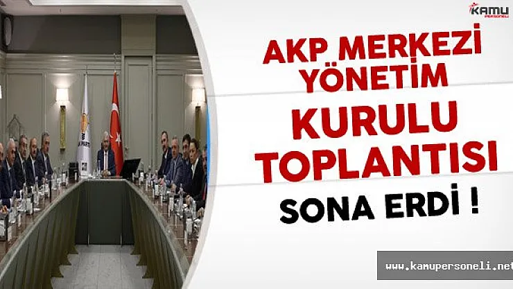 AKP MYK Toplantısı Sona Erdi !