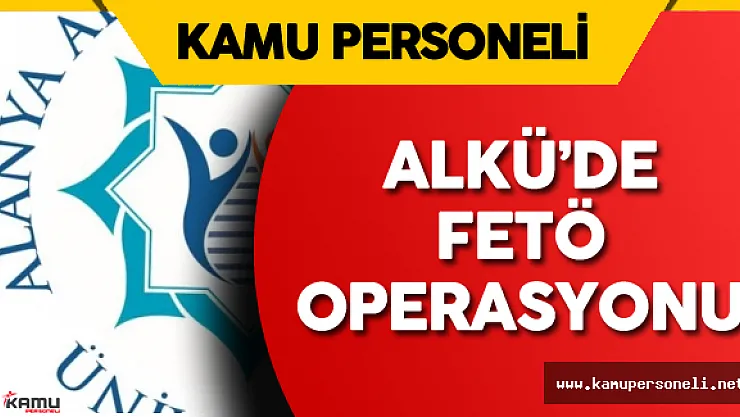 ALKÜ 'de 50 Akademisyen ve İdari Personel Görevden Uzaklaştırıldı