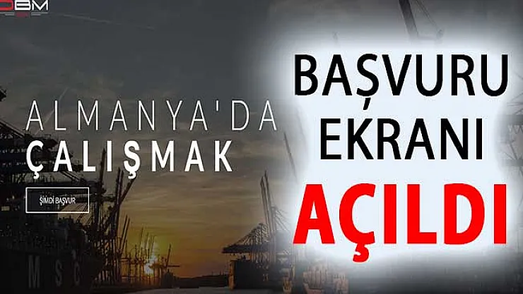 Almanya 2 Bin Euro Maaşla 10 Bin İşçi Alımı Başvuru Ekranı Açıldı ! İşte Başvuru Formu