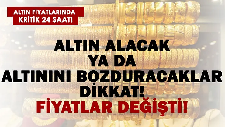 Altın alacaklar dikkat! Fiyatlar son dakika değişti! 15 Aralık güncel altın fiyatları..