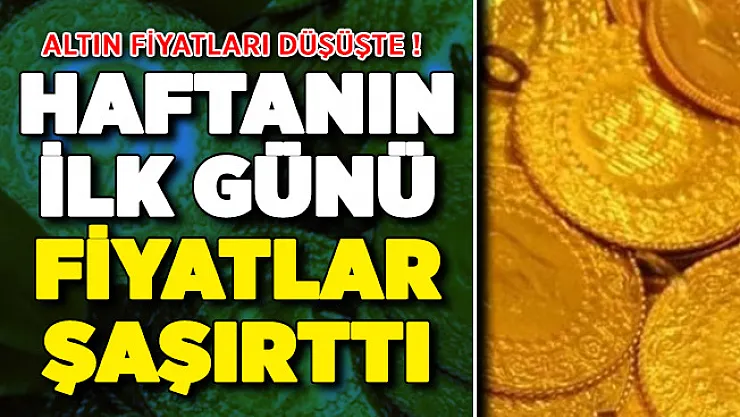 Altın Fiyatları Yine Düşüşte ! Haftanın İlk Günü Güncel Altın Fiyatları Şaşırttı