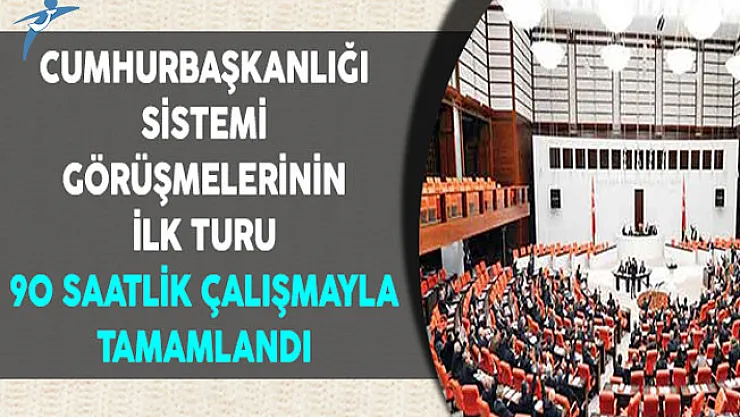 Anayasa Değişikliği Teklifinin İlk Turu 90 Saat Sürdü