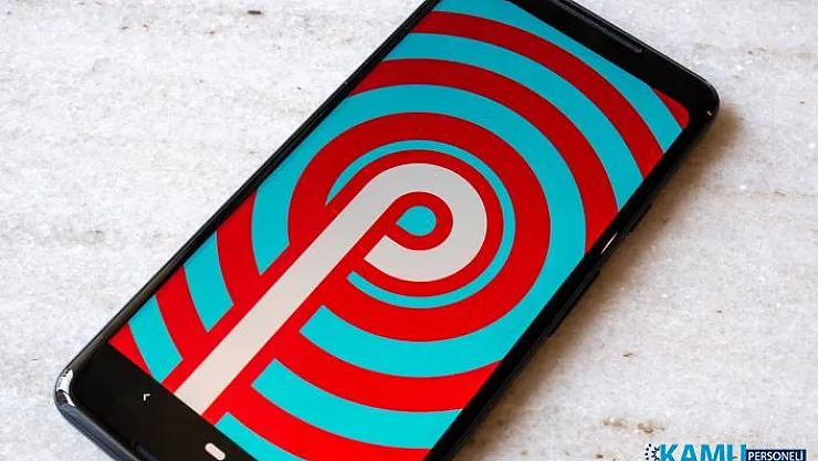 Android Pie güncellemesi neleri getiriyor? Android Pie güncellemesi hangi telefonları etkileyecek?