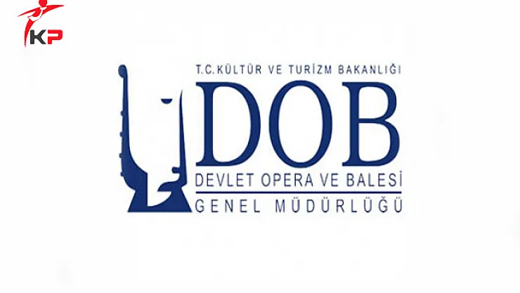 Ankara Devlet Opera ve Balesi Sözleşmeli Personel Alımı Başvurularında Son Gün !