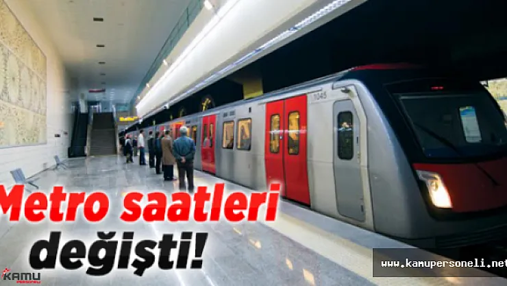 Ankara Metro Sefer Saatleri Değişti