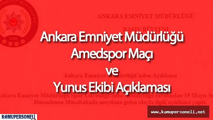 Ankara'da Asayiş Uygulamasında "Çök Kalk" Yaptıran Yunus Ekibi Hakkında Soruşturma Başlatıldı