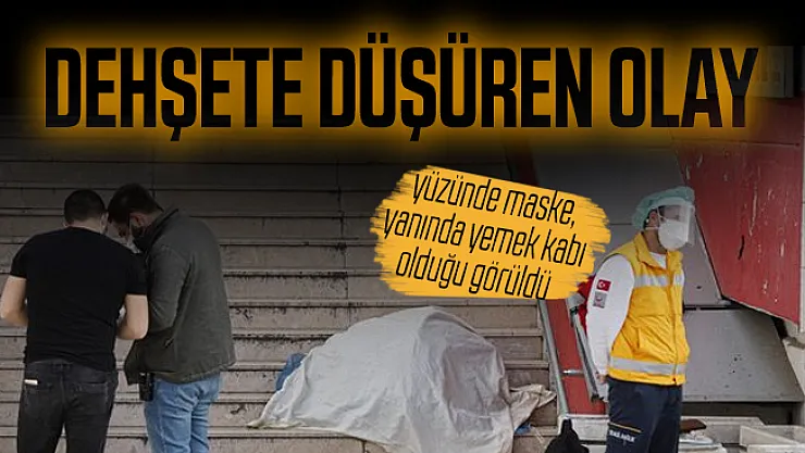 Ankara'da dehşete düşüren olay! Kesin ölüm nedeni henüz bilinmiyor