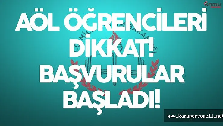 AÖL Öğrencileri Dikkat Ek Sınav Başvuruları Başladı !