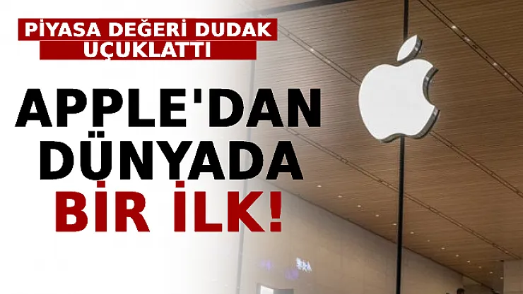 Apple'dan Dünyada Bir İlk! Piyasa Değeri Dudak Uçuklattı