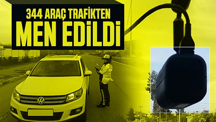 Araç sahipleri dikkat: EGM duyurdu! 344 araç trafikten men edildi