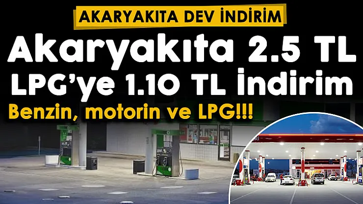 Araç sahiplerini heyecanlandıran gelişme: Benzin ve motorine 2,50 TL, LPG'ye 1,10 TL indirim müjdesi duyuruldu