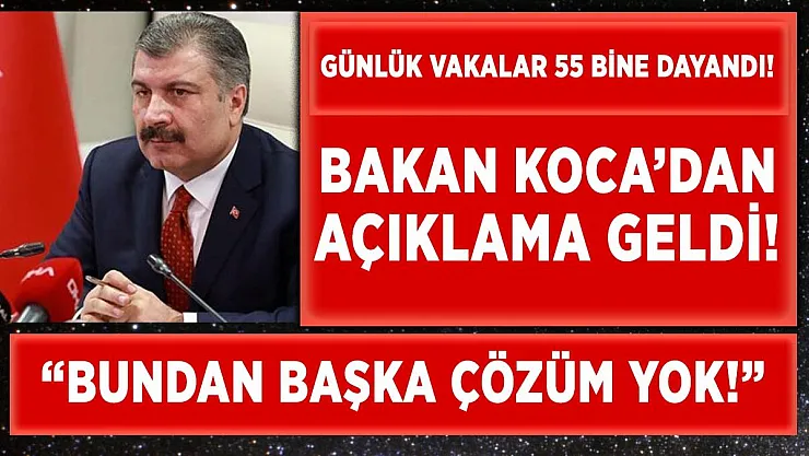 Artan vakalar sonrasında Bakan Koca açıkladı! 'Bundan başka çözüm yok..'