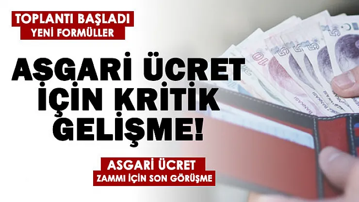 Asgari ücret için kritik gelişme! Toplantı başladı: Zam masada