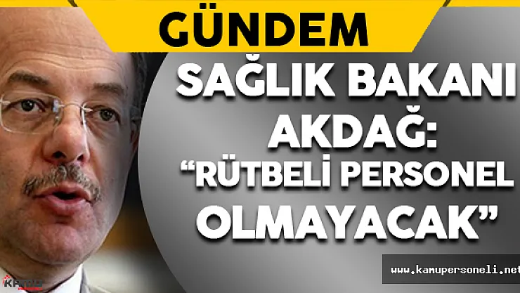 Askeri Hastanelerde Rütbeli Personel Olmayacak