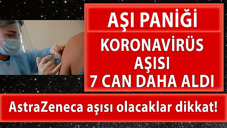 AstraZeneca aşısı olacaklar dikkat! Kanda pıhtılaşmaya neden oluyor