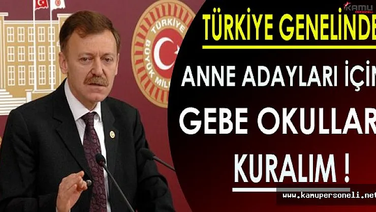 Aytuğ Atıcı: Türkiye Genelinde Anne Adayları İçin Gebe Okulları Kuralım!