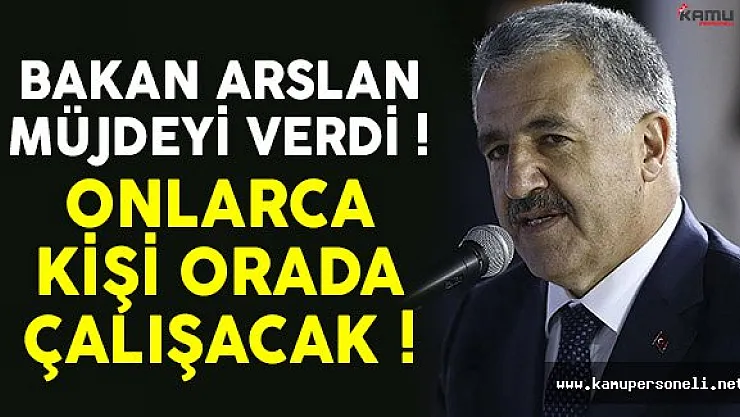 Bakan Ahmet Arslan açıkladı: 餠 Kişilik Çağrı Merkezi Kuracağız'