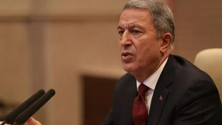 Bakan Akar'dan Flaş Açıklama: Canlarını Yakmaya Devam Edeceğimizi Söyledik