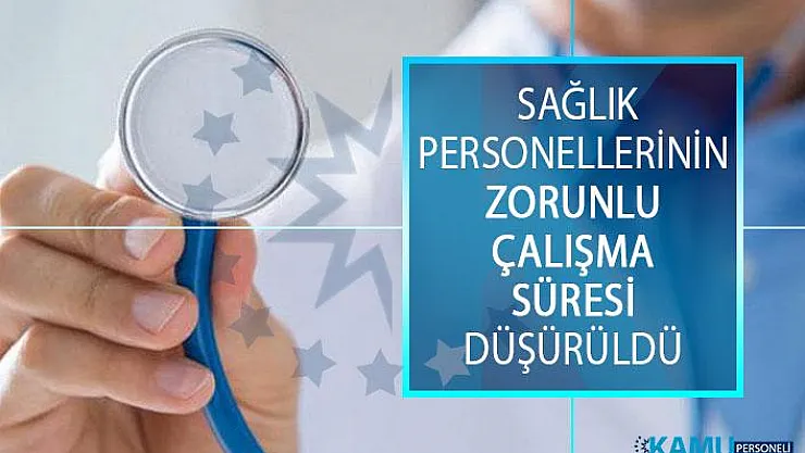 Bakan Koca Açıkladı! Sağlık Personellerinin Zorunlu Çalışma Süresi Düşürüldü